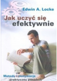 Jak uczyć się efektywnie Metody i motywacja