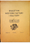 Biuletyn historii sztuki i kultury Rok IX Nr 1/ 2 1947 r.