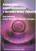 Problemy anestezjologii i intensywnej terapii