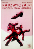Nadzwyczajni Pantofel panny Hofmokl10