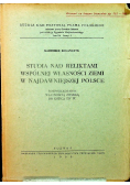 Studia nad reliktami wspólnej własności ziemi w najdawniejszej Polsce 1950 r.