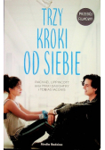 Trzy kroki od siebie