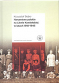 Harcerstwo polskie na Litwie Kowieńskiej w latach 1918 - 1945