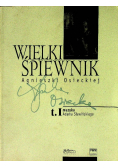 Wielki śpiewnik Agnieszki Osieckiej tom I