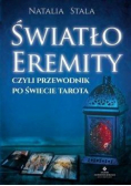 Światło Eremity,czyli przewodnik po świecie Tarota