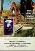 Siostra Miłosierdzia Barbara Stanisława Samulowska wizjonerka z Gietrzwałdu i inne osoby obdarzone łaską objawień