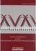 Rozwój Organizacji poprzez Zarządzanie Kapitałem Intelektualnym