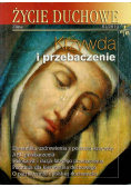 Życie duchowe Nr 61 Krzywda i przebaczenie
