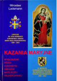 Kazania maryjne wygłoszone przed cudownym obrazem Matki Bożej Wejherowskiej