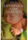 Zapominając o tym, co za mną