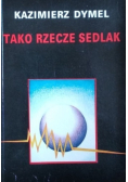 Tako rzecze Sedlak dedykacja autora