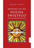 Módlmy się do Ducha Świętego