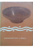 Garncarstwo w Rabce