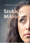 Szukając miłości
