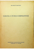 Zadania z funkcji zespolonych