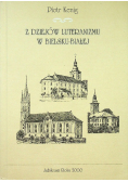 Z dziejów luteranizmu w Bielsku Białej