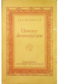 Baudouin Utwory dramatyczne