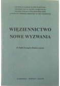 Więziennictwo Nowe wyzwania