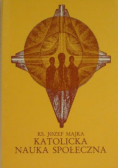 Katolicka Nauka Społeczna