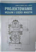Projektowanie Węzłów i Części Maszyn