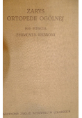 Zarys ortopedii ogólnej