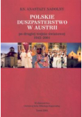 Polskie duszpasterstwo w Austrii po drugiej wojnie światowej 1945-2001
