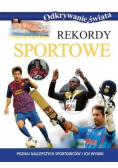 Odkrywanie świata - Rekordy sportowe