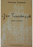 Jan Twardowski Szkic o poecie
