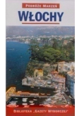 Podróże marzeń Włochy