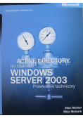 Active Directory dla Microsoft Windows Server 2003 Przewodnik techniczny