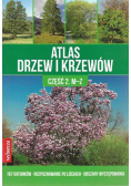 Atlas drzew i krzewów część 2 M Z