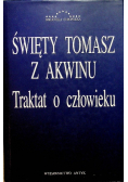 Traktat o człowieku Tom I