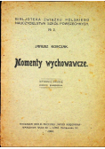 Momenty wychowawcze 1924 r. Wydanie 2