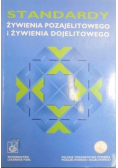 Standardy Żywienia Pozajelitowego i Żywienia Dojelitowego