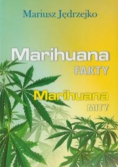 Marihuana Fakty Marihuana Mity