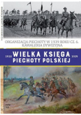 Wielka Księga Piechoty Polskiej Tom 61 Organizacja piechoty w 1939 roku część 6 Kawaleria dywizyjna