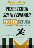 Przeszkoda czy wyzwanie