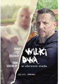 Wilki dwa. W obronie stada