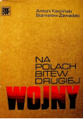 Na polach bitew drugiej wojny