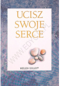 Ucisz swoje serce