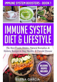 Immune System Diet & Lifestyle