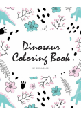 Dinosaur Coloring Book for Children (8x10 Coloring Book / Activity Book)