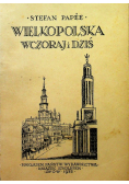 Wielkopolska wczoraj i dziś 1933 r.