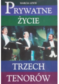 Prywatne życie trzech tenorów