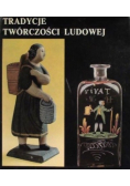 Tradycje twórczości ludowej