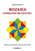 Mozaika. Podręcznik metodyczny do Mozaiki...