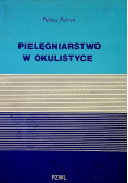 Pielęgniarstwo w okulistyce