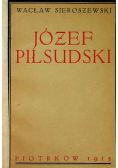Józef Piłsudski 1915 r.