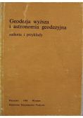 Geodezja wyższa i astronomia geodezyjna