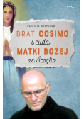 Brat Cosimo i cuda Matki Bożej ze Scoglio